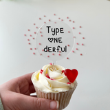 Diaversary Cupcake Topper - Type One Derful